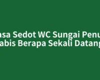 Jasa Sedot WC Sungai Penuh Habis Berapa Sekali Datang?